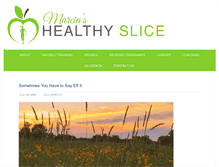 Tablet Screenshot of marciashealthyslice.com